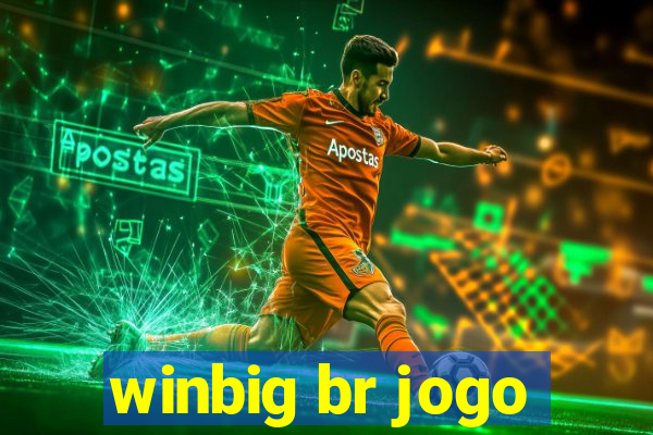 winbig br jogo